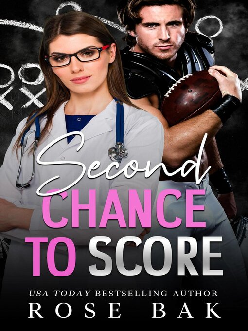 Title details for Second Chance to Score by Rose Bak - Available